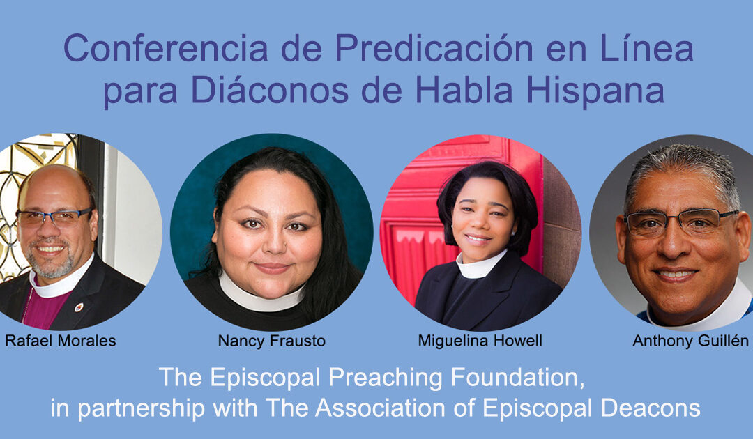 Online preaching conference for Spanish-speaking deacons of the Episcopal Church planned for October