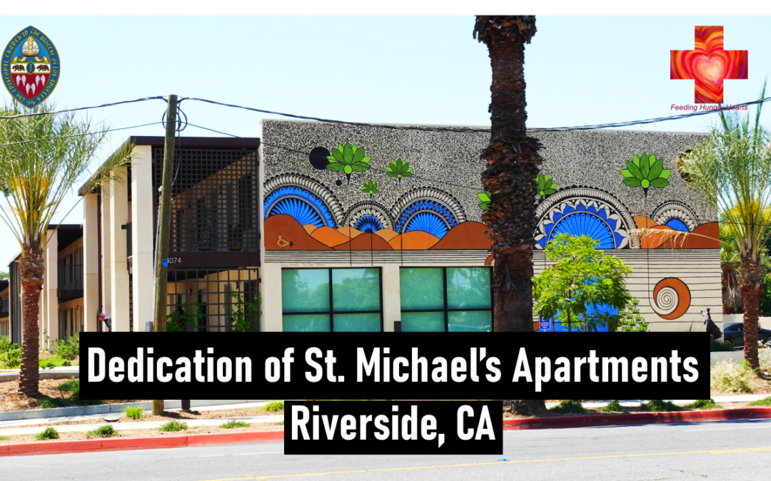 Video: Dedication of St. Michael’s Apartments, Riverside