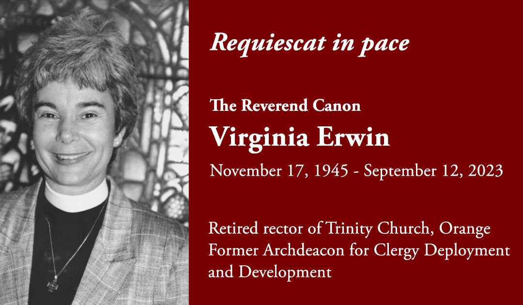RIP: The Reverend Canon Virginia Gilbert Erwin
