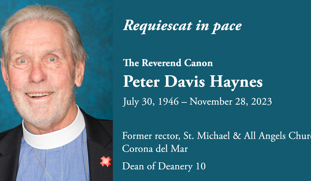 RIP: The Reverend Canon Peter Davis Haynes