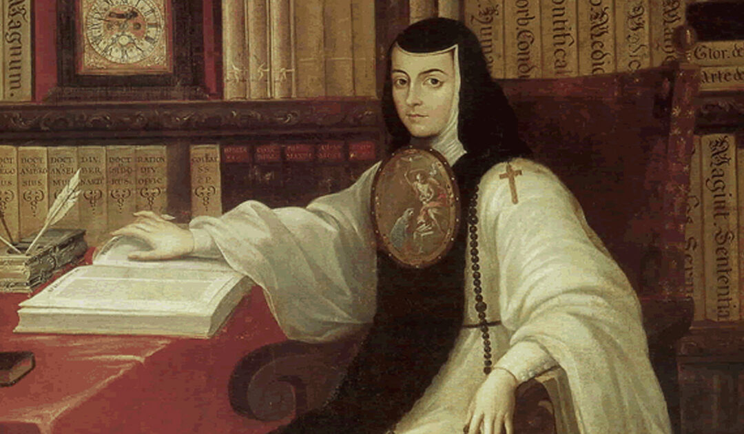 Daily prayer: Juana Inés de la Cruz