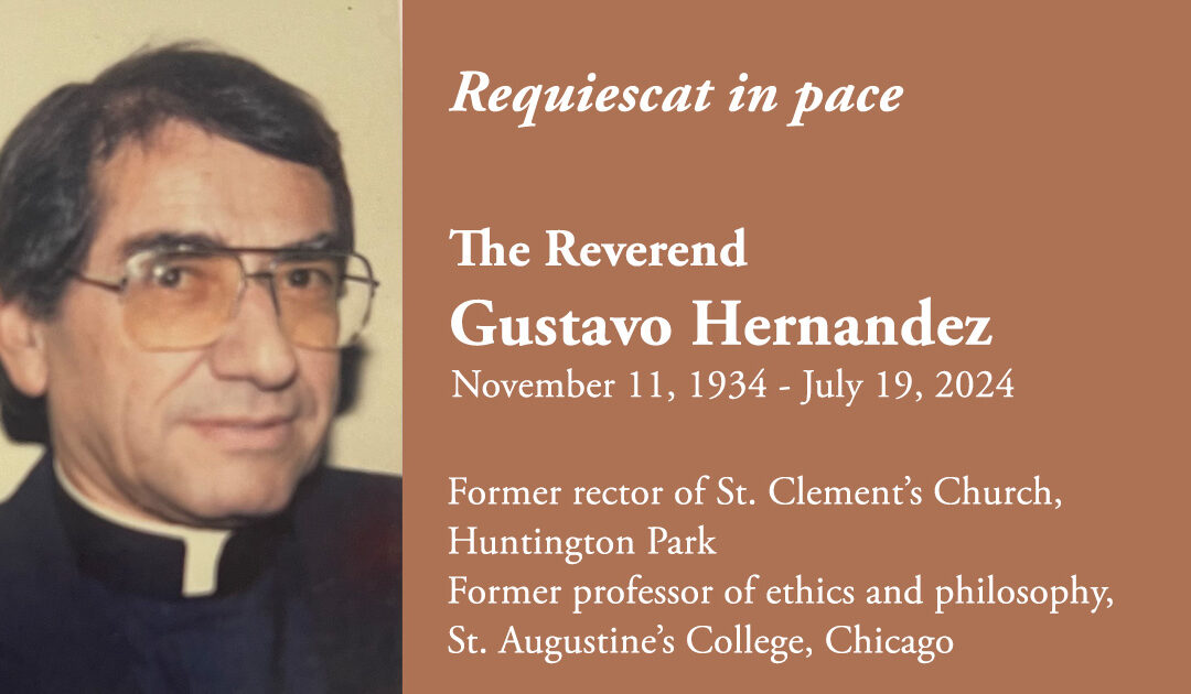 RIP: The Reverend Gustavo Hernandez