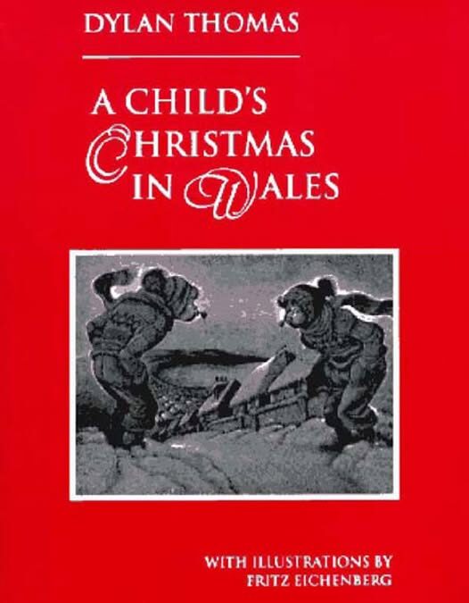 A Child’s Christmas in Wales